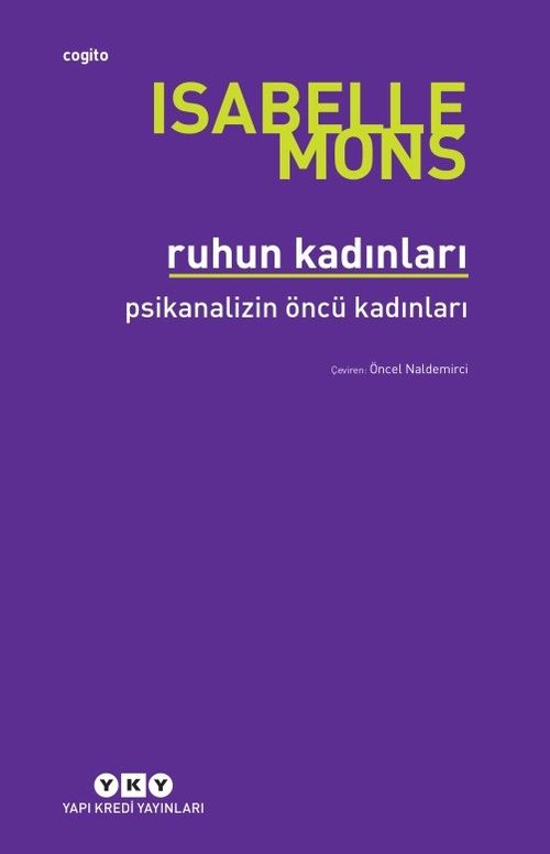 Ruhun Kadınları & Psikanalizin Öncü Kadınları
