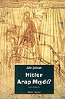 Hitler Arap Mıydı?