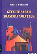 Gece İle Sabah Arasında Yolculuk
