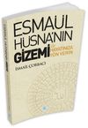 Esma&uuml;l H&uuml;sna&rsquo;nın Gizemi İle Hayatınıza Y&ouml;n Verin
