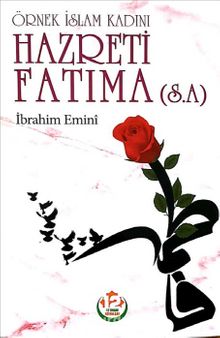 Örnek İslam Kadını - Ayetullah İbrahim Emini