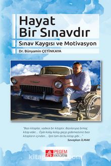 Hayat Bir Sınavdır & Sınav Kaygısı ve Motivasyon - Bünyamin Çetinkaya