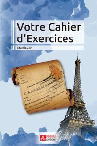 Votre Cahier d’Exercices