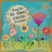 Bugün En Güzel Gün Olsun
