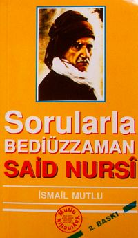 Sorularla Bediüzzaman Said Nursi (1)