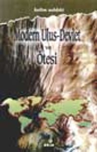 Modern Ulus-Devlet Ve Ötesi