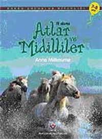 İlk Okuma - Atlar ve Midilliler