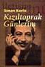 Kızıltoprak Günlerim