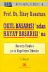 Okul Başarısından Hayat Başarısına