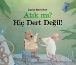Atık mı? Hiç Dert Değil!
