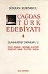 &Ccedil;ağdaş T&uuml;rk Edebiyatı 4 (Cumhuriyet D&ouml;nemi 2. Kitap)