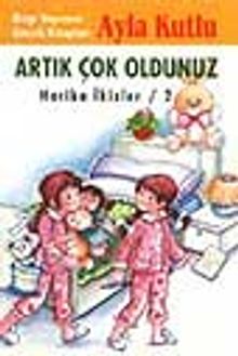 Artık Çok Oldunuz (Harika İkizler 2)