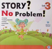Grade 3 Story? No Problem!