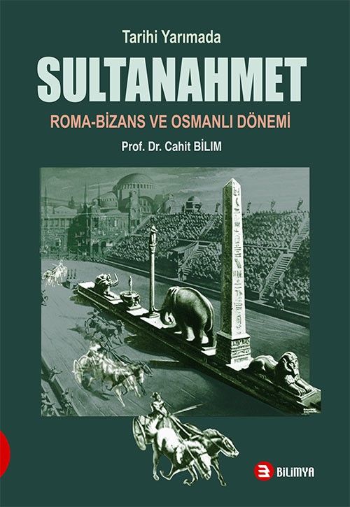 Tarihi Yarımada Sultanahmet & Roma-Bizans ve Osmanlı Dönemi