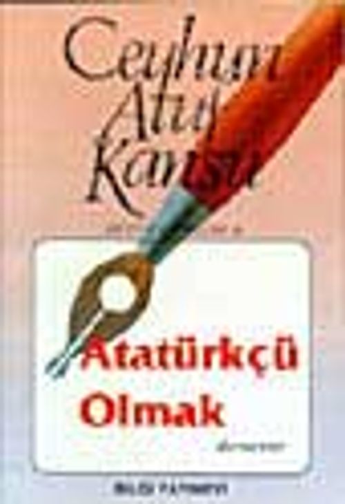 Atatürkçü Olmak
