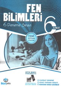 6. Sınıf Fen Bilimleri 6 Deneme Sınavı (Yeni Sistem)