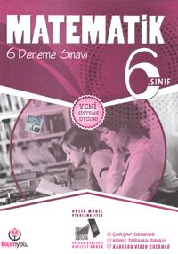 6. Sınıf Matematik 6 Deneme Sınavı (Yeni Sistem)