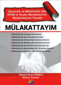 Mülakattayım & Uzmanlık ve Müfettişlik Gibi KPSS-A Grubu Mesleklerinin  Mülakatlarına Yönelik