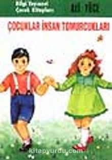 Çocuklar İnsan Tomurcukları - Ali Yüce