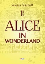 Alice In Wonderland / Stage 1