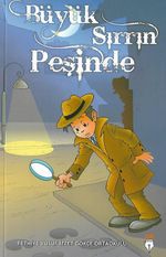 Büyük Sırrın Peşinde