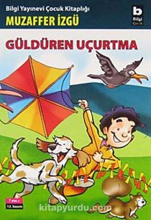 Güldüren Uçurtma - Muzaffer İzgü