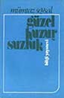 Güzel Huzursuzluk