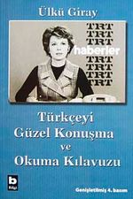 Türkçeyi Güzel Konuşma ve Okuma Kılavuzu
