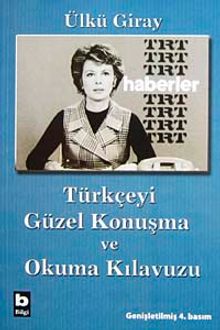 Türkçeyi Güzel Konuşma ve Okuma Kılavuzu