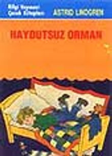 Haydutsuz Orman