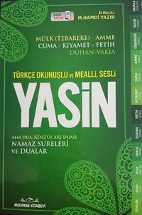 Türkçe Okunuşlu ve Mealli Sesli Yasin-i Şerif