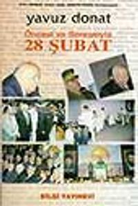Öncesi ve Sonrasıyla 28 Şubat