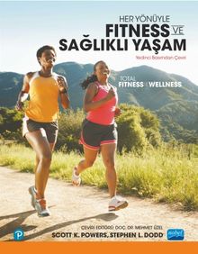Her Yönüyle Fitness ve Sağlıklı Yaşam