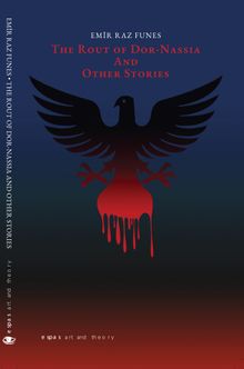 The Route Of Dor Nassia and Other Stories