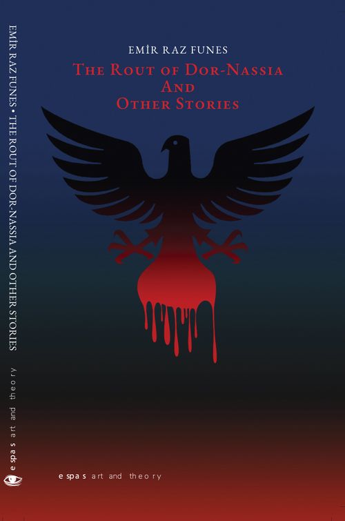 The Route Of Dor Nassia and Other Stories
