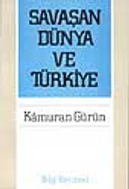 Savaşan Dünya ve Türkiye (Ciltli)