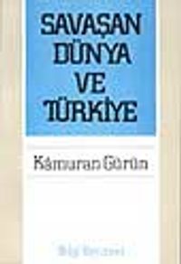 Savaşan Dünya ve Türkiye (Ciltsiz)