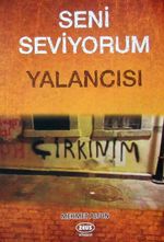 Seni Seviyorum Yalancısı