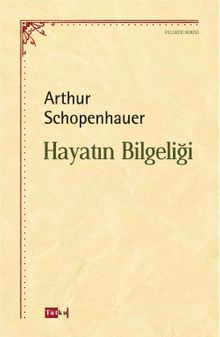 Hayatın Bilgeliği