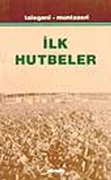 İlk Hutbeler
