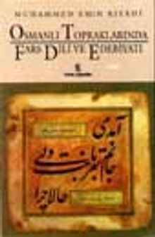 Osmanlı Topraklarında Fars Dili Ve Edebiyatı