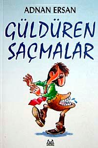 Güldüren Saçmalar