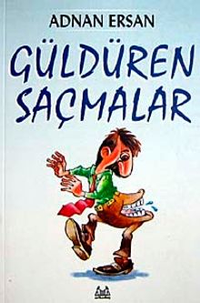 Güldüren Saçmalar