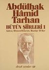 B&uuml;t&uuml;n Şiirleri 1 / Sahra- Divaneliklerim- Bunlar O'dur