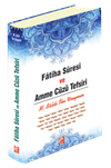 Fatiha Suresi ve Amme C&uuml;z&uuml; Tefsiri