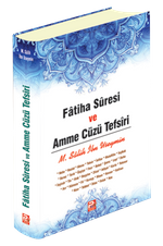 Fatiha Suresi ve Amme Cüzü Tefsiri