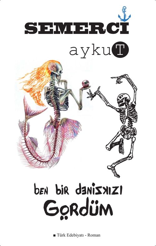 Ben Bir Denizkızı Gördüm