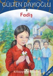 Fadiş - Gülten Dayıoğlu