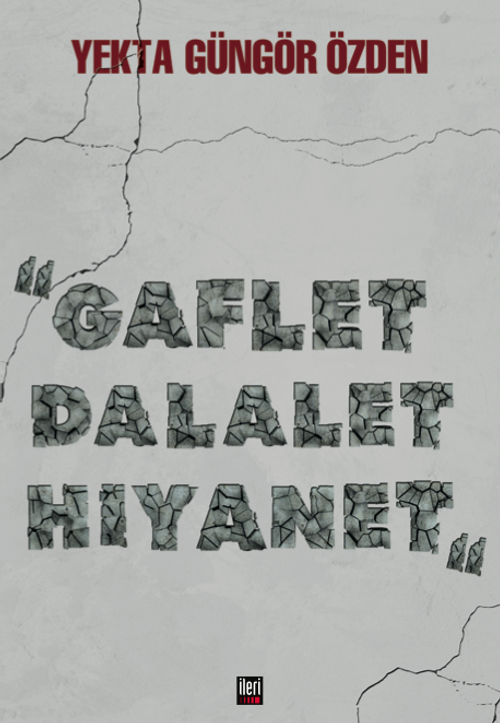 Gaflet Dalalet Hıyanet