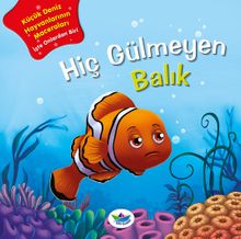 Hiç Gülmeyen Balık 